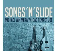 Michael Van Merwyk, Bad Temper Joe - Songs'N'Slide (Exklusives, Farbiges Vinyl)
