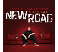 Michael Van Merwyk & Bluesoul - New Road