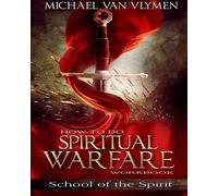 Michael Van Vlymen How To Do Spiritual Warfare Workbook (Tascabile)