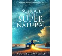 Michael Van Vlymen School of the Supernatural (Tascabile)