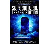 Michael Van Vlymen Supernatural Transportation (Tascabile)