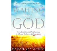 Michael Van Vlymen Waiting on God (Tascabile)