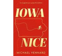 Michael Vennard Iowa Nice (Tascabile)