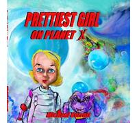 Michael Verrett Prettiest Girl on Planet X (Tascabile)