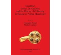 Michael Vickers Excalibur: Essays on Antiquity and the History of Co (Tascabile)