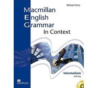 Michael Vince Macmillan English Grammar in Context. Intermediate: Student's Book