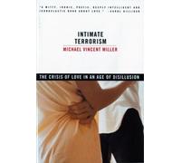 Michael Vincent Miller Intimate Terrorism (Tascabile)