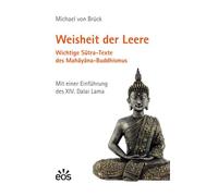 Michael von Brü Weisheit der Leere. Wichtige Sutra-Texte des (Copertina rigida)