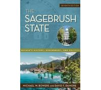 Michael W. Bowers David F. Damore The Sagebrush State (Tascabile)
