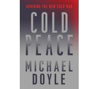 Michael W. Doyle Cold Peace (Tascabile)