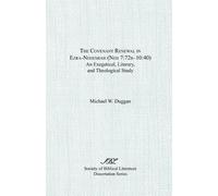 Michael, W. Duggan The Covenant Renewal in Ezra-Nehemiah (Neh 7 (Tascabile)
