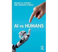 Michael W. Eysenck Christine Eysenck AI vs Humans (Tascabile)
