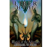 Michael W Ford Liber HVHI (Copertina rigida)