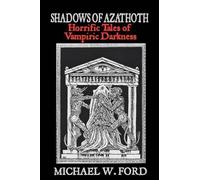 Michael W Ford Shadows of Azathoth (Tascabile)