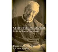 Michael W. Higgins Kevin Burns Genius Born of Anguish (Tascabile)