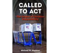 Michael W. Hopkins Called to Act (Tascabile)