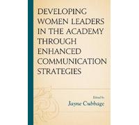 Michael W. Kram Developing Women Leaders in the Academy through Enha (Tascabile)