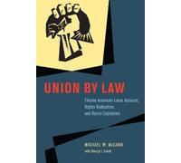 Michael W. McCann George I. Lovell Union by Law (Copertina rigida)
