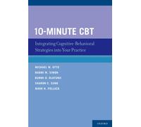 Michael W. Otto Naomi M. Simon Bunmi O. Olatunji Sharo 10-Minute CBT (Tascabile)