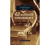 Michael W R Davis Chevrolet, 1960-2012 (Copertina rigida)