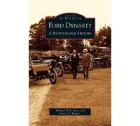 Michael W R Davis James K Wagner Ford Dynasty (Copertina rigida)