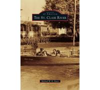 Michael W R Davis St. Clair River (Copertina rigida)