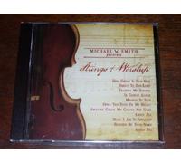 Michael W. Smith Presents: Strings of Worship