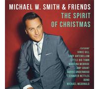 michael w smith Spirit of Christmas, The (CD)