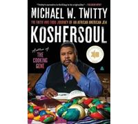 Michael W. Twitty Koshersoul (Tascabile)