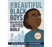Michael W. Wate For Beautiful Black Boys Who Believe in a Bet (Copertina rigida)