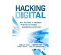Michael Wade Di Hacking Digital: Best Practices to Implement (Copertina rigida)
