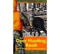 Michael Waguespack The Deer Hunting Book (Tascabile)