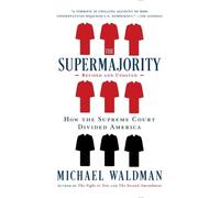 Michael Waldman The Supermajority (Tascabile)
