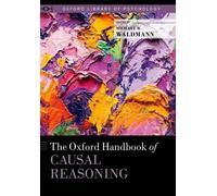 Michael Waldmann The Oxford Handbook of Causal Reasoning (Copertina rigida)