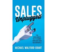 Michael Walford-Grant Sales Unplugged (Tascabile)