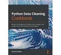 Michael Walker Michael B Walker Python Data Cleaning Cookbook (Tascabile)