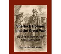Michael Walker Sherlock Holmes and the Great War (Tascabile)