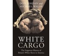 Michael Walsh Don Jordan White Cargo (Tascabile)