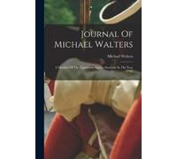 Michael Walters Journal Of Michael Walters (Tascabile)