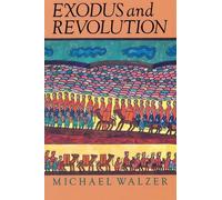 Michael Walzer Exodus And Revolution (Tascabile)