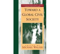 Michael Walzer Toward a Global Civil Society (Copertina rigida)