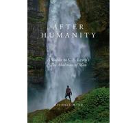 Michael Ward After Humanity (Copertina rigida)