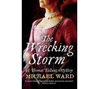 Michael Ward The Wrecking Storm (Tascabile)