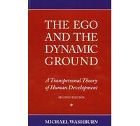 Michael Washburn The Ego and the Dynamic Ground (Tascabile)