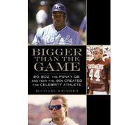 Michael Weinreb Bigger Than the Game (Tascabile)
