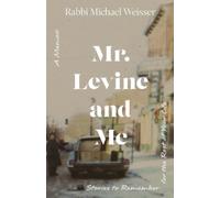 Michael Weisser Mr. Levine and Me (Tascabile)