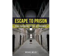 Michael Welch Escape to Prison (Tascabile)