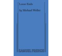 Michael Weller Loose Ends (Tascabile)