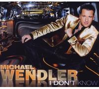 Michael Wendler I Don't Know (CD)