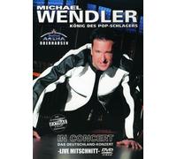 Michael Wendler - Michael Wendler - In Concert 2005